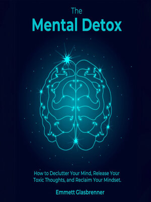 cover image of The Mental Detox